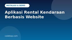 Cara Instal dan Mencoba Aplikasi Rental Kendaraan Berbasis Website: Panduan Langkah demi Langkah