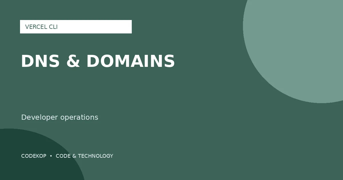 Vercel CLI Memperluas Command untuk DNS, Domain, dan Project