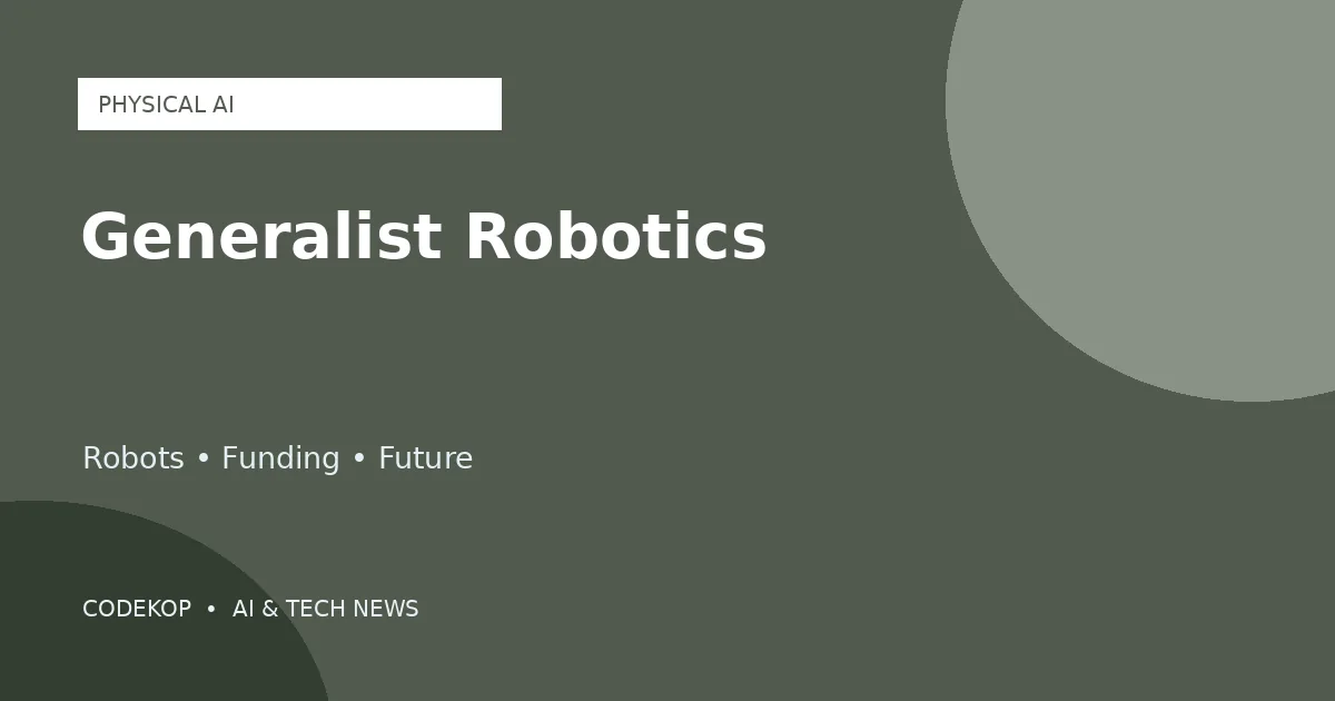 Startup robotika Generalist dikabarkan mencapai valuasi US$3 miliar