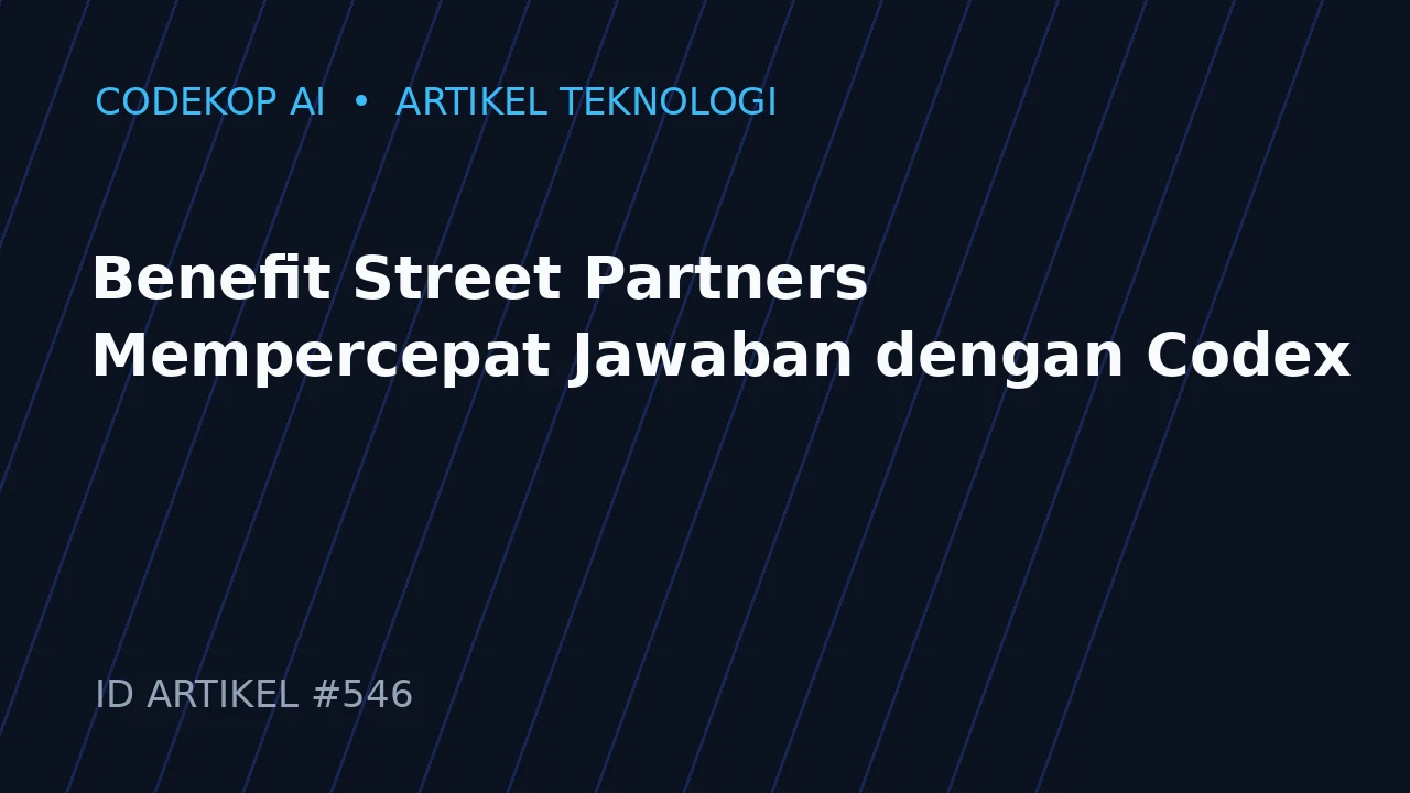 Benefit Street Partners Mempercepat Jawaban dengan Codex