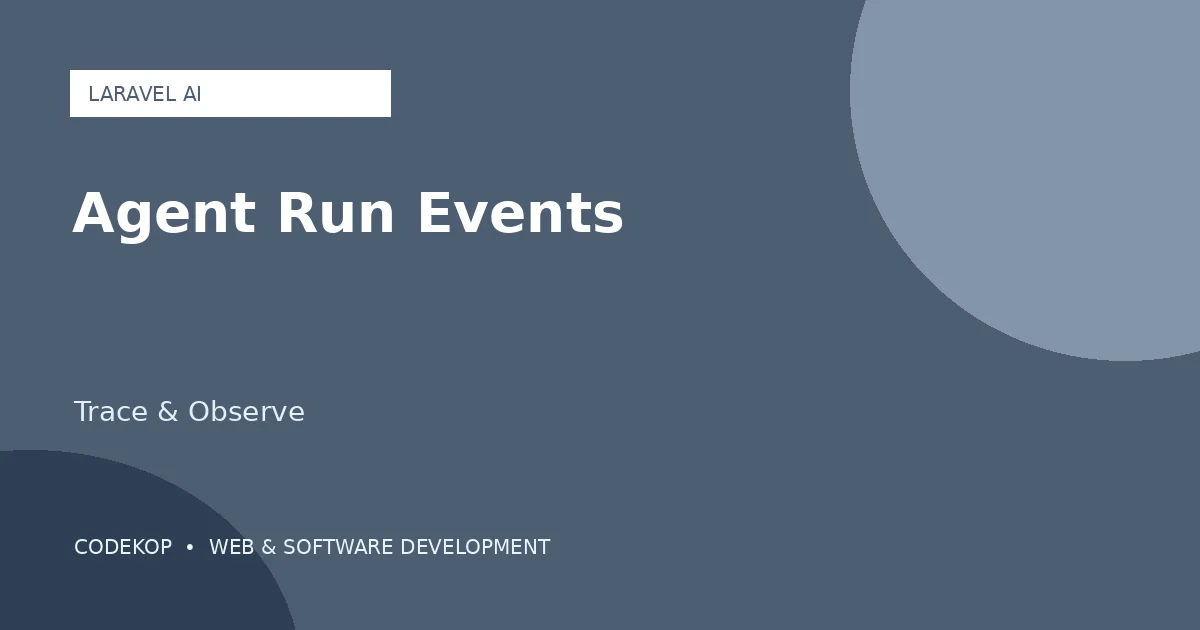 Laravel AI memperkenalkan lifecycle event untuk melacak agent run
