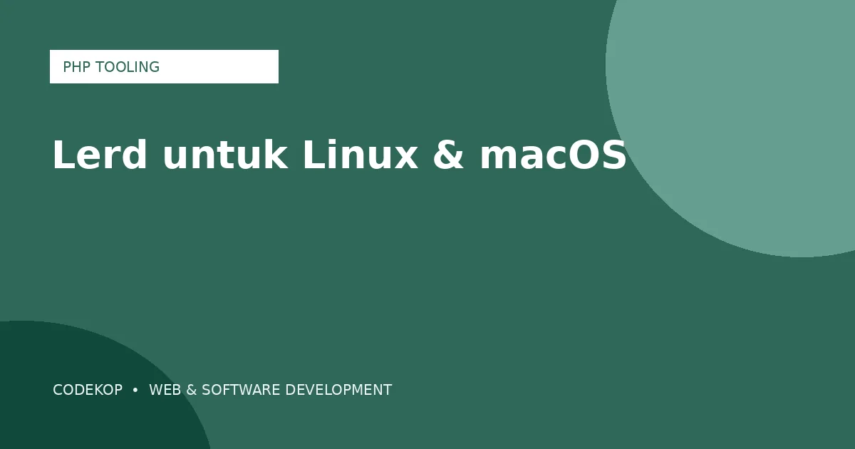 Lerd hadir sebagai alternatif Herd untuk development PHP di Linux dan macOS