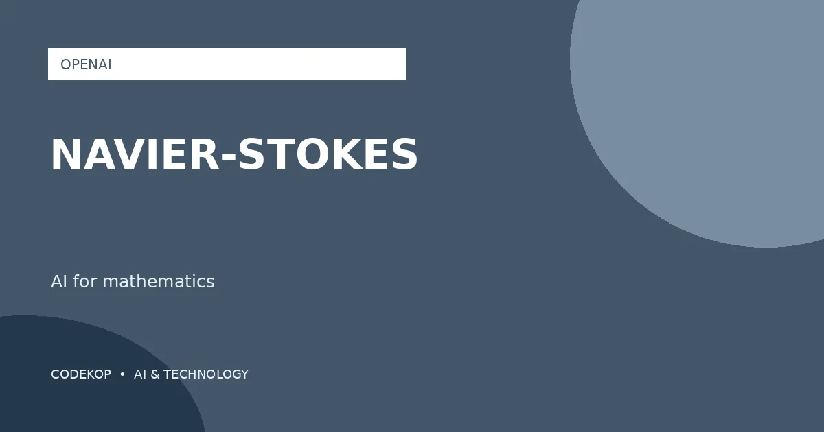 OpenAI Membahas Solusi Navier-Stokes dan Riset Matematika
